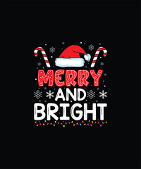 MERRY AND BRIGHT Pet t shirt design 