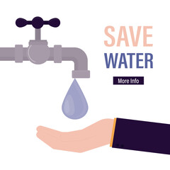 Water saving advertising, environmental concept. Human hand catch water drop coming out of faucet. World Water Day campaign. Suitable for card and motivational poster.