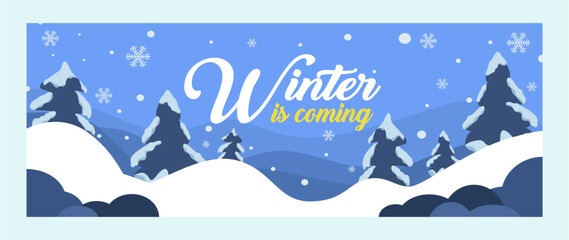 Fototapeta na wymiar Winter Is Coming Landscape Vector Illustration. Suitable for Christmas, Black Friday, New Year Banner and Greeting Card