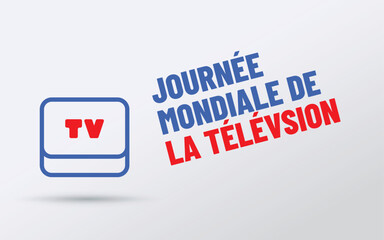 journée mondiale de la télévision le 21 novembre