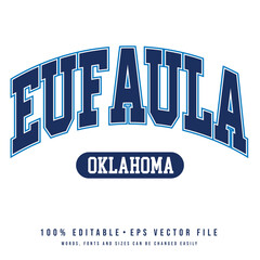 Eufaula text effect vector. Editable college t-shirt design printable text effect vector	