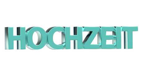 Hochzeit türkise plakative 3D-Schrift, Liebe, Ehe, Zeremonie, Feier, Braut, Bräutigam, Hochzeitskleid, Trauung, Hochzeitsfeier, Ehegelöbnis, Ringe, Rendering, Freisteller, Alphakanal
