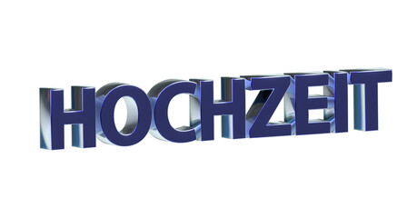 Hochzeit blaue plakative 3D-Schrift, Liebe, Ehe, Zeremonie, Feier, Braut, Bräutigam, Hochzeitskleid, Trauung, Hochzeitsfeier, Ehegelöbnis, Ringe, Rendering, Freisteller, Alphakanal
