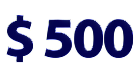 $500 blaue plakative metallische 3D-Schrift, 500, fünfhundert, Dollar, Preis, Kosten, Prämie, Zahl, Betrag, Gutschrift, Gewinn, Kapital, Business, Devisen, Freisteller