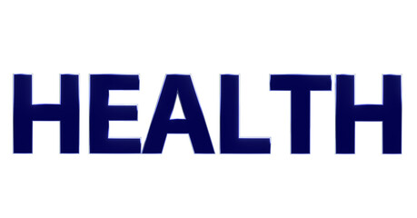 Health Gesundheit blaue plakative exklusive 3D-Schrift, Wohlbefinden und körperlicher Fitness, Rendering, Freisteller
