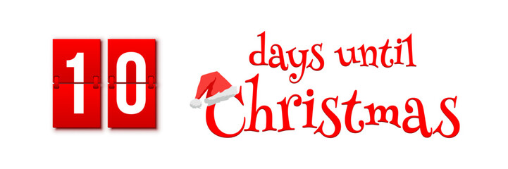 Countdown of days until Christmas, advent calendar with flip numbers template vector illustration. Red vintage text with Santa hat. 10 days until Christmas