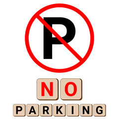 No parking sign. Vector illustration EPS 10 File. Isolated on white background.