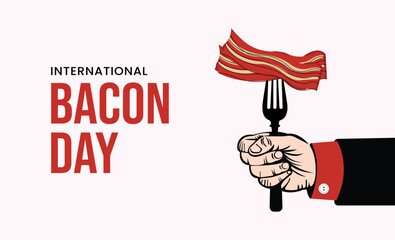 International Bacon Day, Happy Bacon Day, Template for background, banner, card, poster, Social Media, American Food,  Beverage Holiday, Important Day, September, Bacon slices, Flat design vector