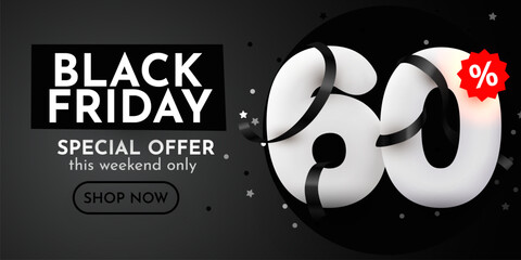 60 percent Off. Black Friday Sale composition with decorative objects. Discount banner and poster.