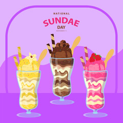 National Sundae Day on november 11,  Fresh ice cream in the glass with chocolate, vanilla and strawberry flavors vector illustration and text isolated on abstract background for celebrate that.