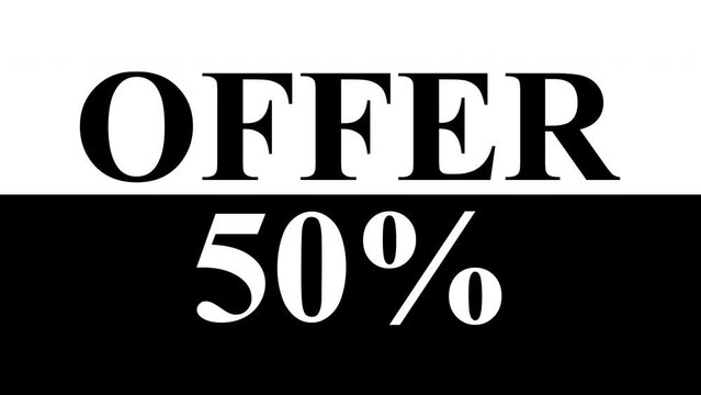 Black and White Sale offer 50% off - 4k