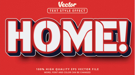 Editable text effect, Home text with nicely gradient style effect and color red white nice