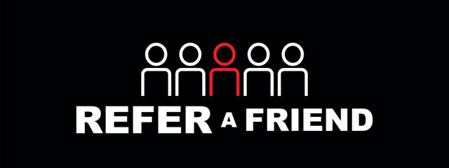 refer a friend sign on white background	