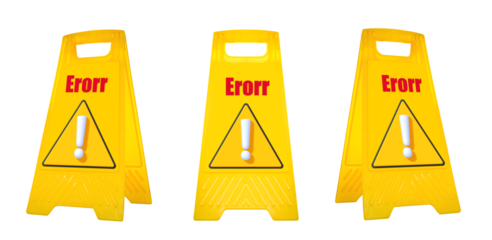 Mock up yellow warning sign with message Erorr with attention icon