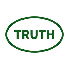 Truth Stamp In Green Line Oval Shape For Information Sign
