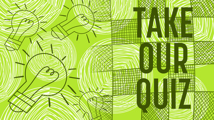 Take Our Quiz Green Bulb Sketch Texture Check Text  - obrazy, fototapety, plakaty