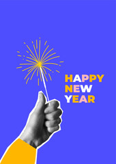 Hand holds a sparkler. Poster Happy New Year. Person celebrating an event. New Year or Christmas party. Modern halftone collage. Newspaper elements. Human hand holds bengal lights.