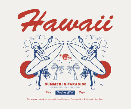 Vintage illustration of hawaii, surfing, girl hawaii  vector t shirt design, vector graphic, typographic poster or tshirts street wear and Urban style
