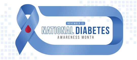 November is national diabetes awareness month - Text in blue ribbon with red drop of blood awareness sign to roll frame vector design