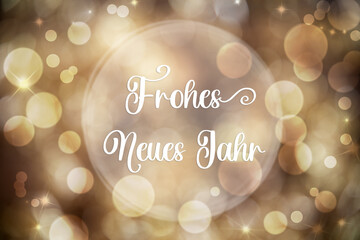 Text Frohes Neues Jahr, Means Happy New Year, Golden Christmas Background