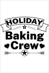 Holiday baking crew T-shirt, Vector File