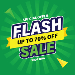 Flash Sale Shopping Poster or banner with Flash icon and 3D text on agreen background. Flash Sales 70% Off template design for social media and website. Special Offer Grand Sale campaign or promotion.