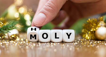 Dice form the expression 'holy moly'.
