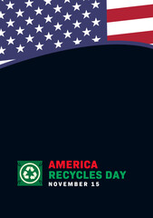 America recycle day. Vector design of typography and recycling symbol for education, campaign, background, banner