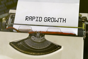 The text is printed on a typewriter - rapid growth
