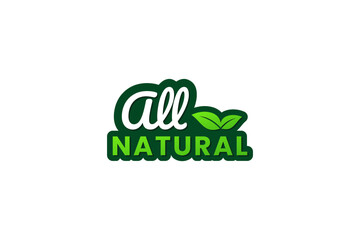 All natural logo or All natural label vector isolated. Best All natural logo for product packaging design, apps, websites, print design and more about all natural.