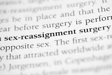 sex-reassignment surgery, medical procedure to physically alter gender specific organs to different...