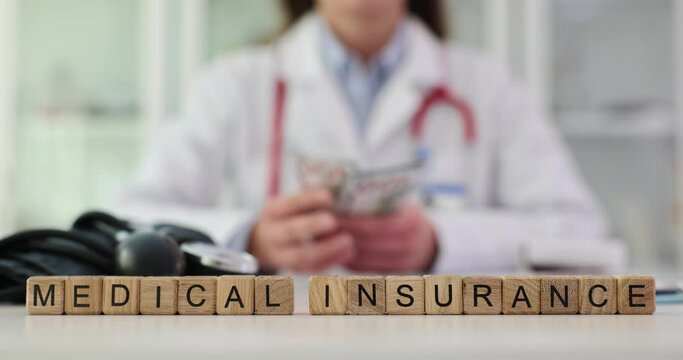 Doctor therapist counts money and medical insurance text