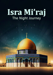 Al-Isra wal Mi'raj Poster Design. The night journey Prophet Muhammad Illustration