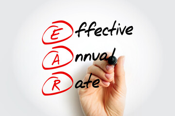 EAR Effective Annual Rate - rate of actually earned on an investment or paid on a loan as a result...