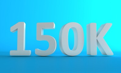 150K Followers. Achievement in 150K followers. 150000 followers background. Congratulating networking thanks, net friends abstract image, customers. Isolated like and thumbs. Web banner.