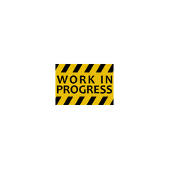 Work in progress warning sign text isolated on white background