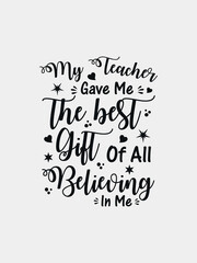 Teachers student quote lettering design vector