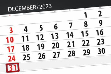 Obraz premium Calendar 2023, deadline, day, month, page, organizer, date, December, sunday, number 31