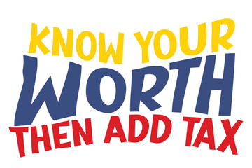 know your worth typography. self respect t shirt design vector element.