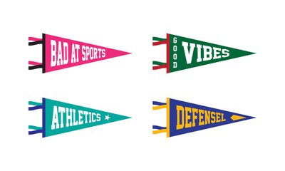 Sports College Fan Pennants set. Bad at sports, Good Vibes, Athletics, Defensel.