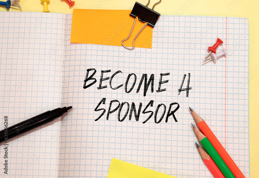 Poster text become a sponsor on sticky notes with copy space and paper clip isolated on red background.