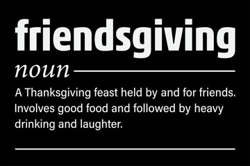 Friendsgiving Funny Thanksgiving T-Shirt Design