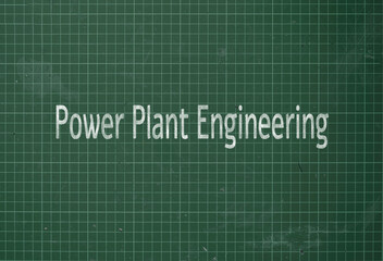 Power Plant Engineering: Designs and maintains power generation facili