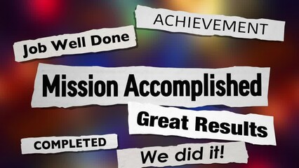 Mission Accomplished News Headlines Job Done Goal Achieved Recognition Announcement 3d Animation