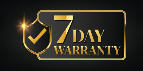 7 day warranty logo with golden banner and golden ribbon.Vector illustration.