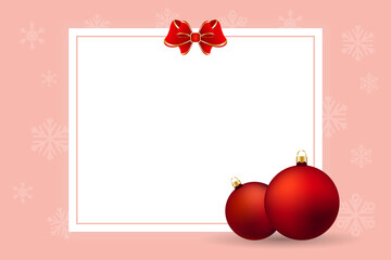 Fototapeta na wymiar New Year greeting card template for text with Christmas balls and bow. Banner, flyer. Vector