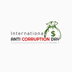 International anti corruption day. Suitable for greeting card international anti corruption day celebration