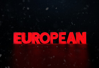 EUROPEAN - 3D Text (3D Render)
