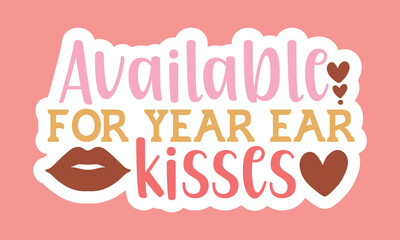 Available for year ear kisses Stickers  Design