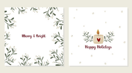 Delicate winter holidays greeting cards. Modern creative universal templates with Christmas plants and festive candle. Vector illustration